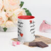 Tazza Mug con Interno Colorato: "Sei la ragione per cui la mia vita è piena di gioia... e di piatti da lavare!" - immagine 12