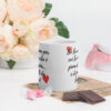 Tazza Mug – "Sei la ragione per cui la mia vita è piena di gioia... e di piatti da lavare!" - immagine 4