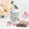 Tazza Mug – "Sei la ragione per cui la mia vita è piena di gioia... e di piatti da lavare!" - immagine 6
