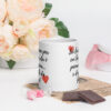 Tazza Mug – "Sei la ragione per cui la mia vita è piena di gioia... e di piatti da lavare!" - immagine 9